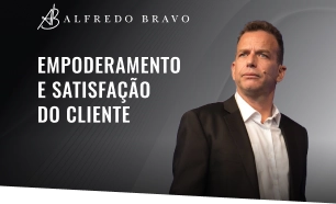 Empoderamento e Satisfação do Cliente