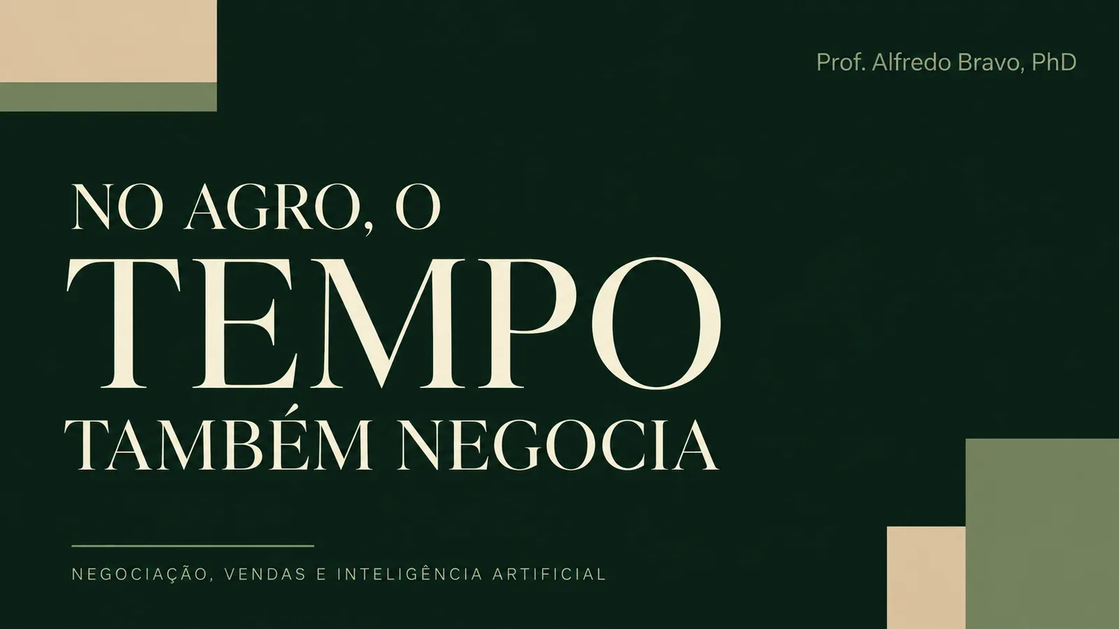 No agro, a proposta certa no momento errado perde valor