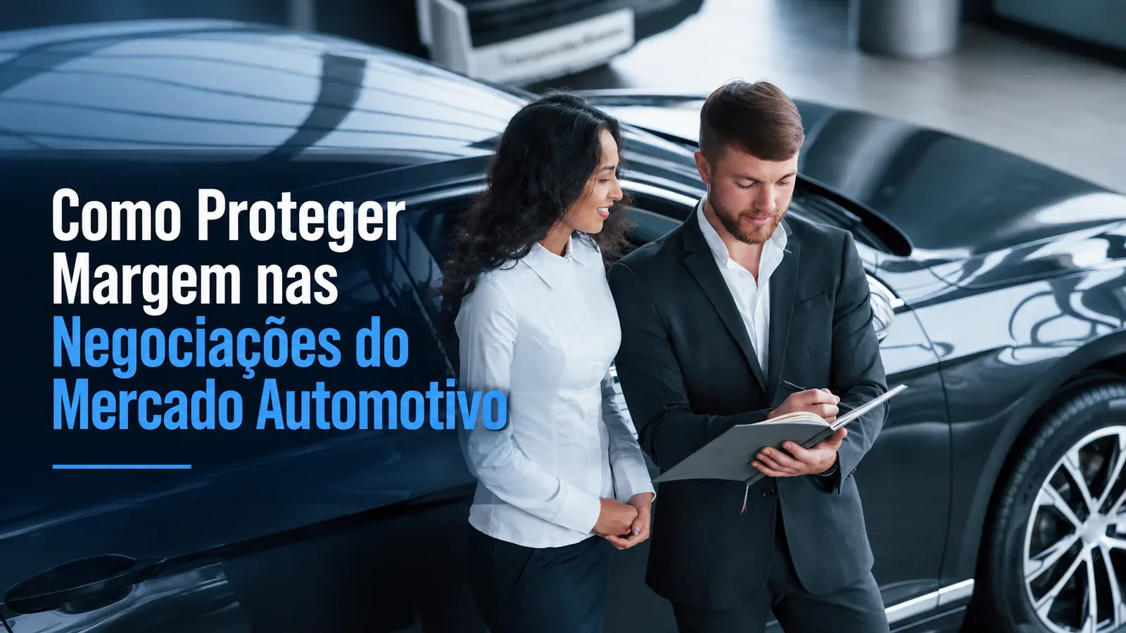 Negociação no setor automotivo: o desconto de hoje pode comprometer a margem por anos