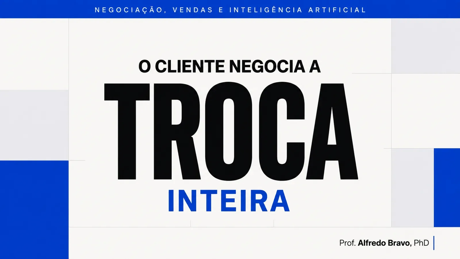 Na concessionária, o cliente não negocia dois preços. Ele negocia uma troca segura